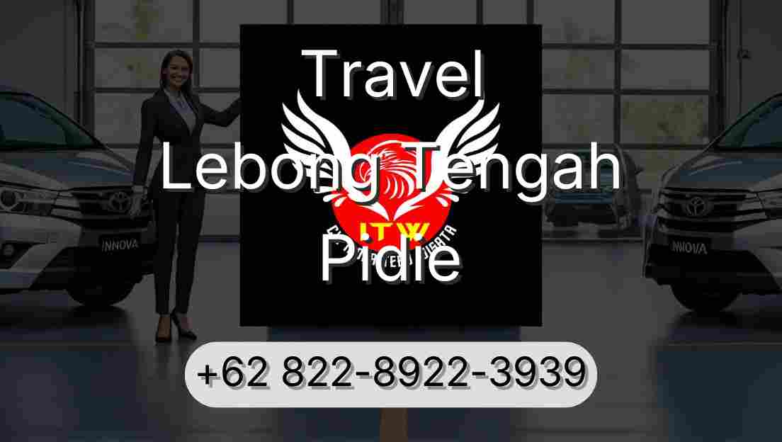 Travel Lebong Tengah Pidie