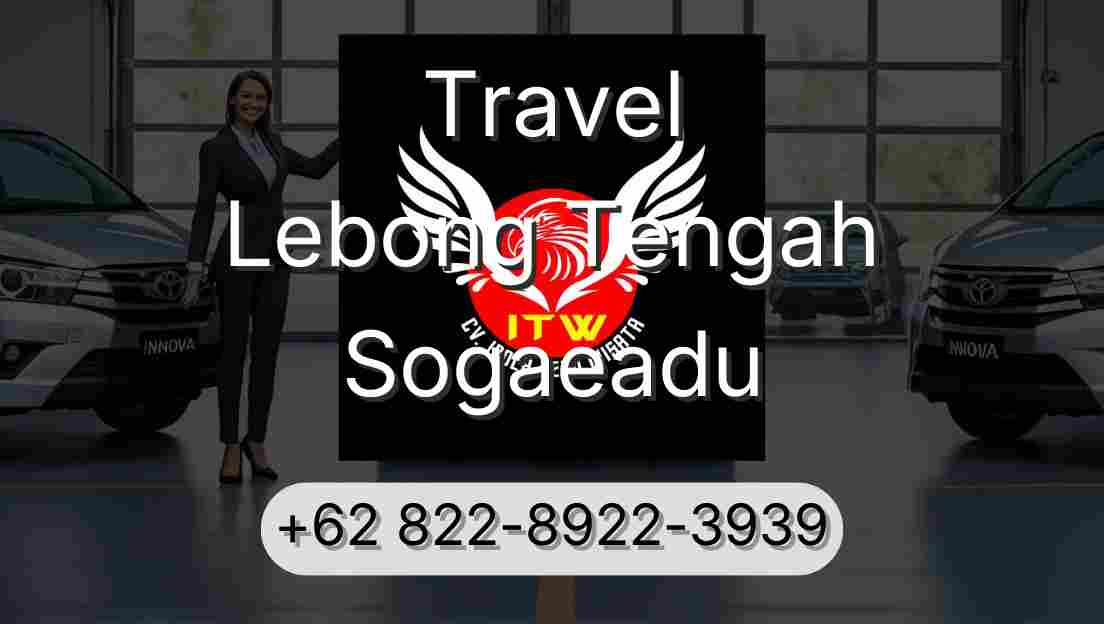 Travel Lebong Tengah Sogaeadu