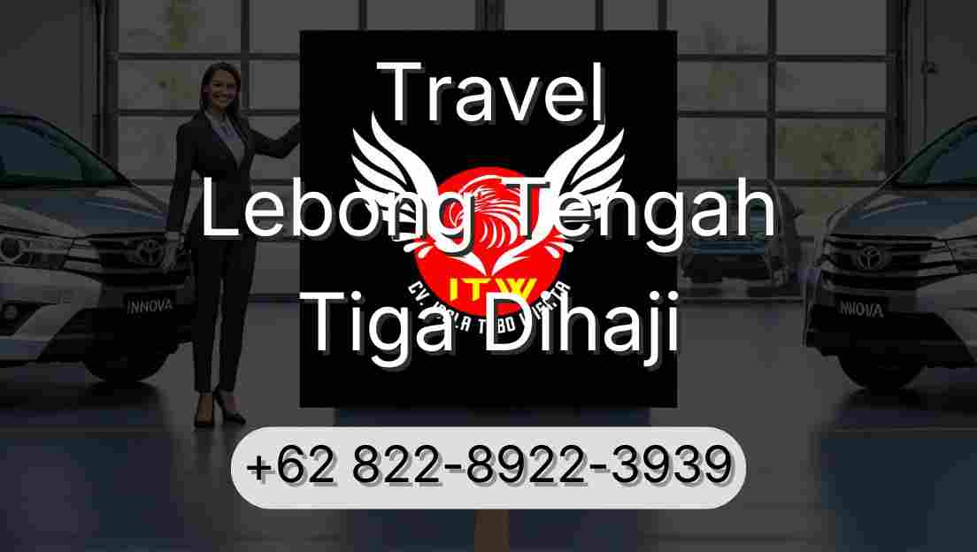 Travel Lebong Tengah Tiga Dihaji