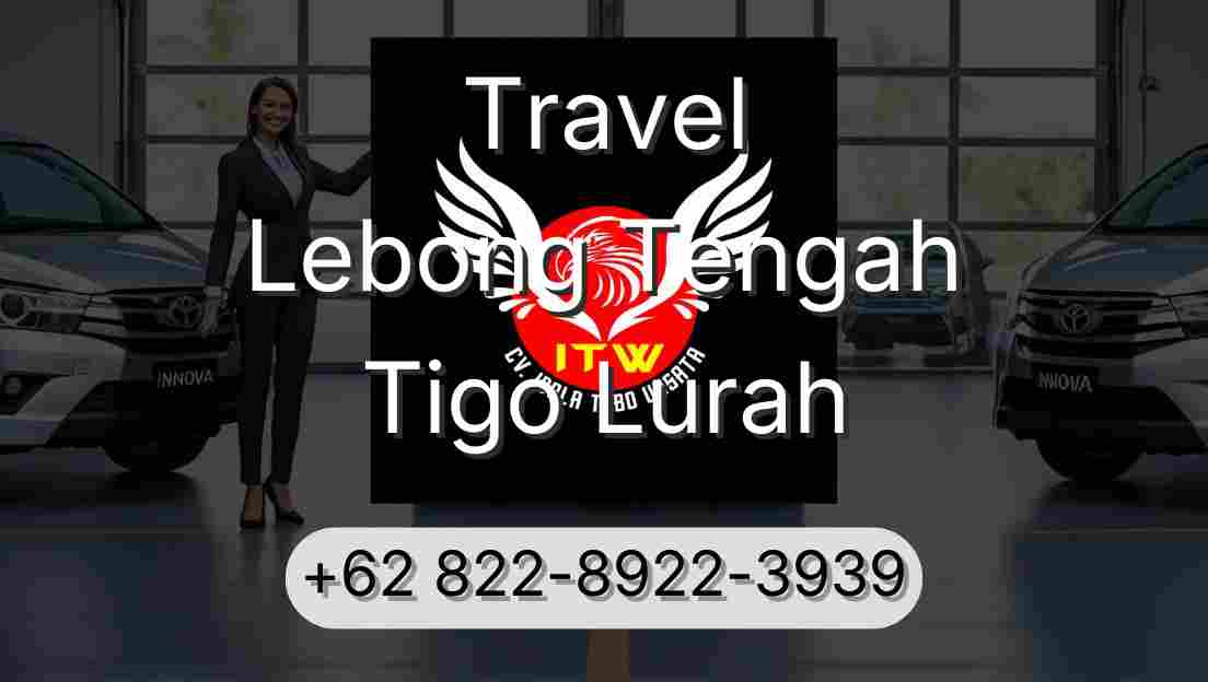 Travel Lebong Tengah Tigo Lurah