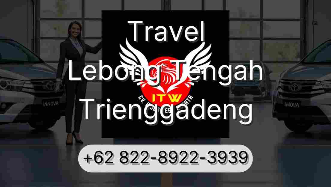 Travel Lebong Tengah Trienggadeng