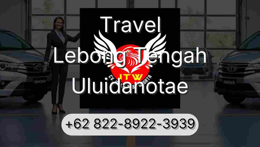 Travel Lebong Tengah Uluidanotae