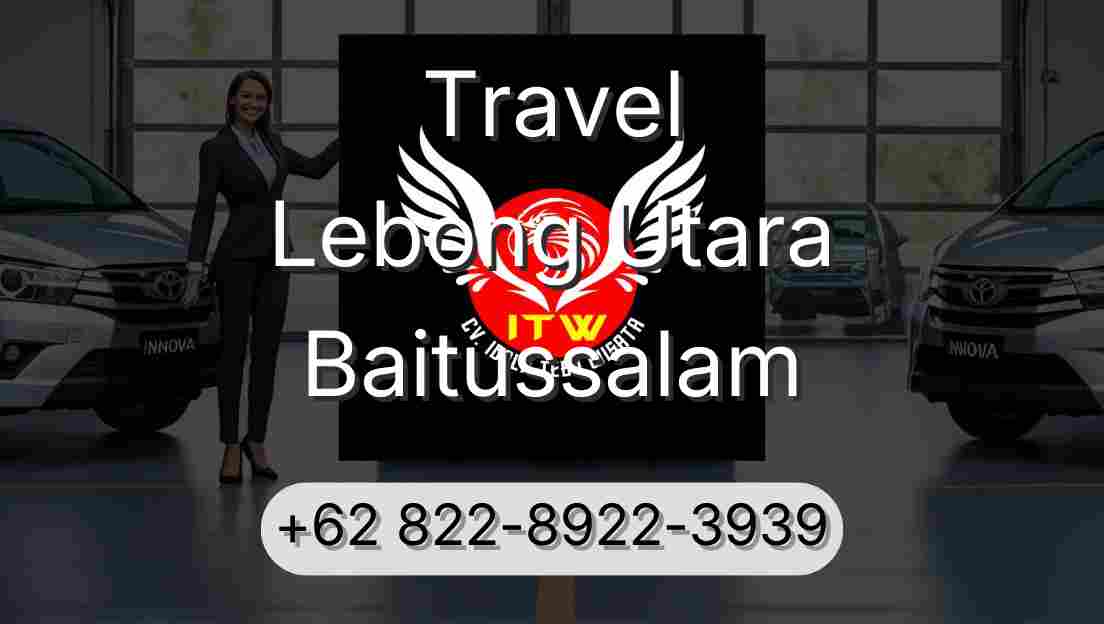 Travel Lebong Utara Baitussalam