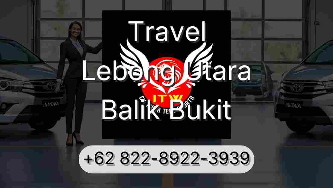 Travel Lebong Utara Balik Bukit