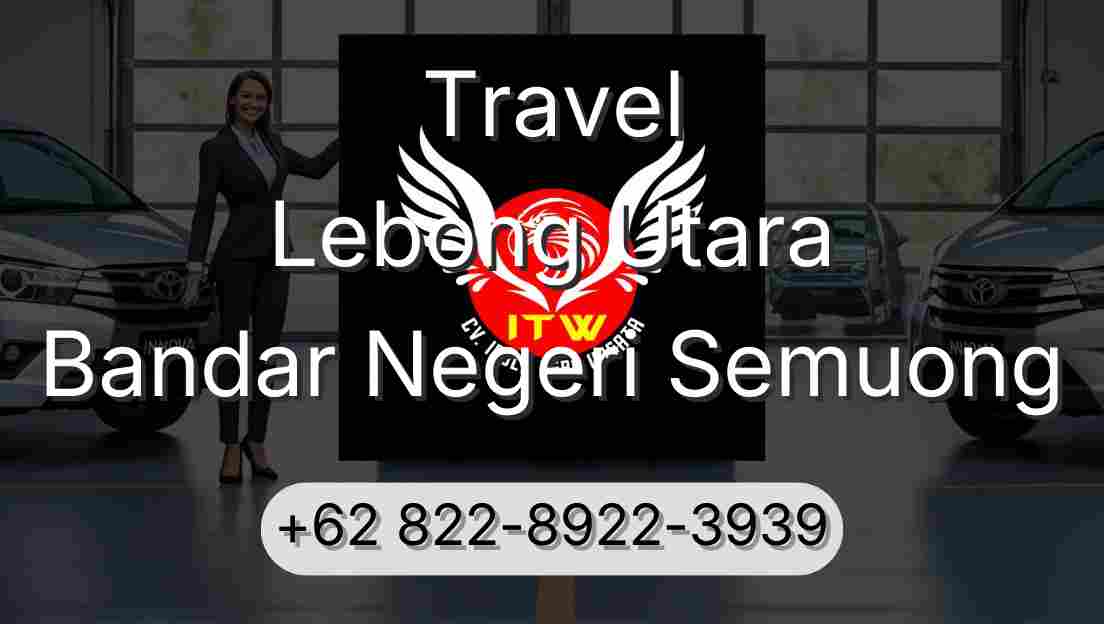 Travel Lebong Utara Bandar Negeri Semuong