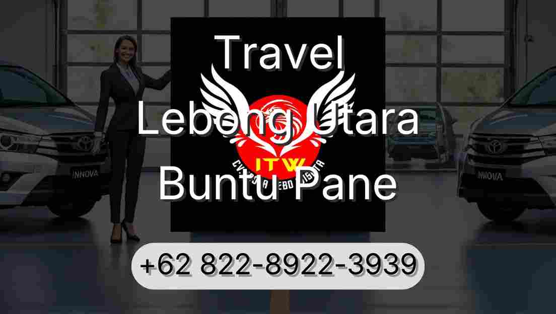 Travel Lebong Utara Buntu Pane