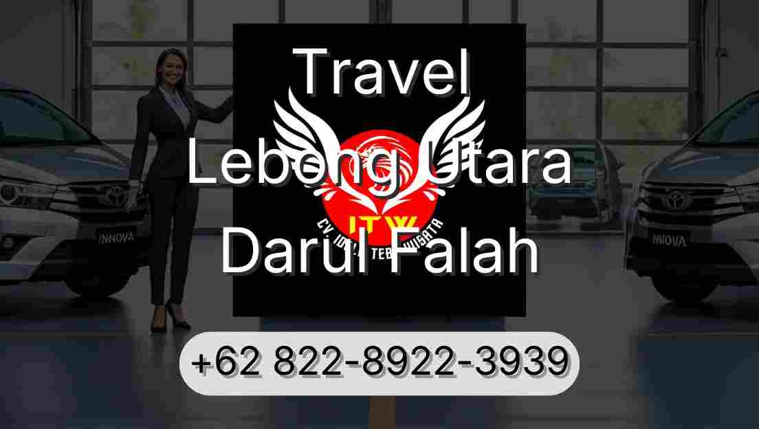 Travel Lebong Utara Darul Falah