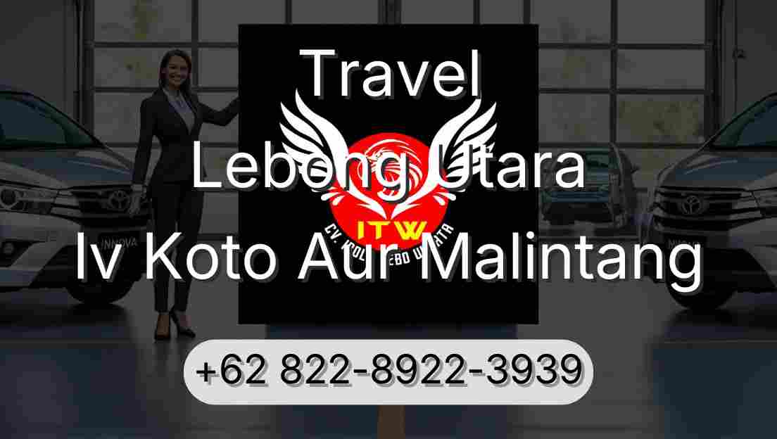 Travel Lebong Utara Iv Koto Aur Malintang