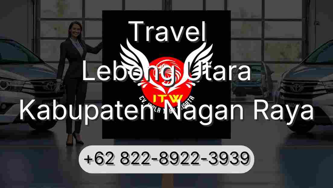 Travel Lebong Utara Kabupaten Nagan Raya
