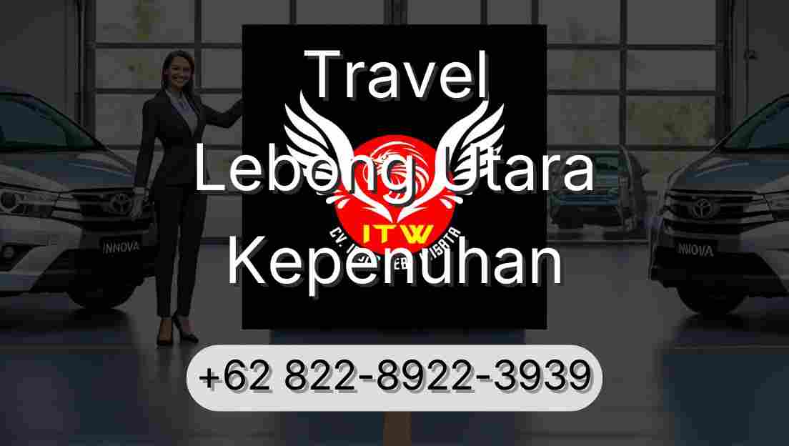 Travel Lebong Utara Kepenuhan