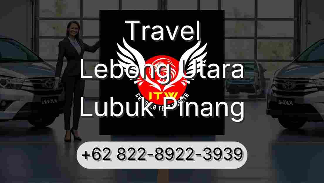 Travel Lebong Utara Lubuk Pinang