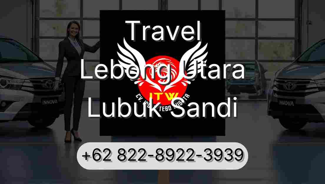 Travel Lebong Utara Lubuk Sandi