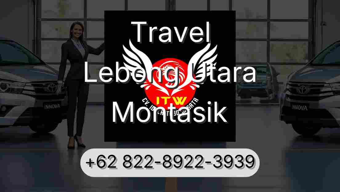 Travel Lebong Utara Montasik