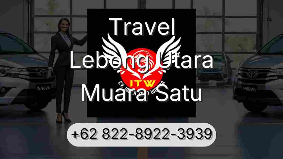Travel Lebong Utara Muara Satu