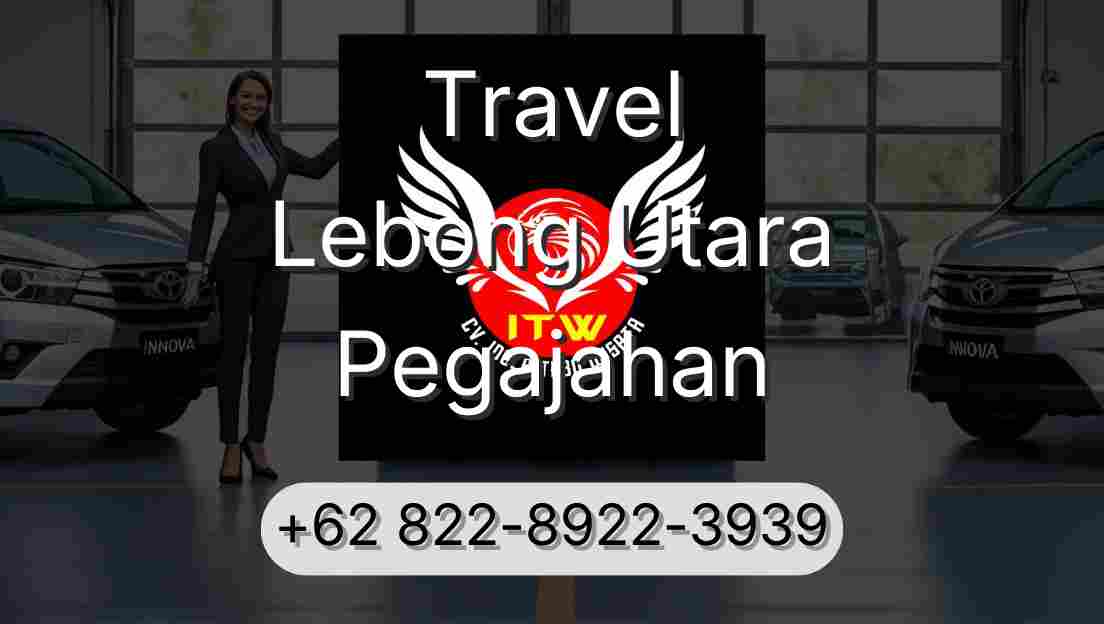 Travel Lebong Utara Pegajahan