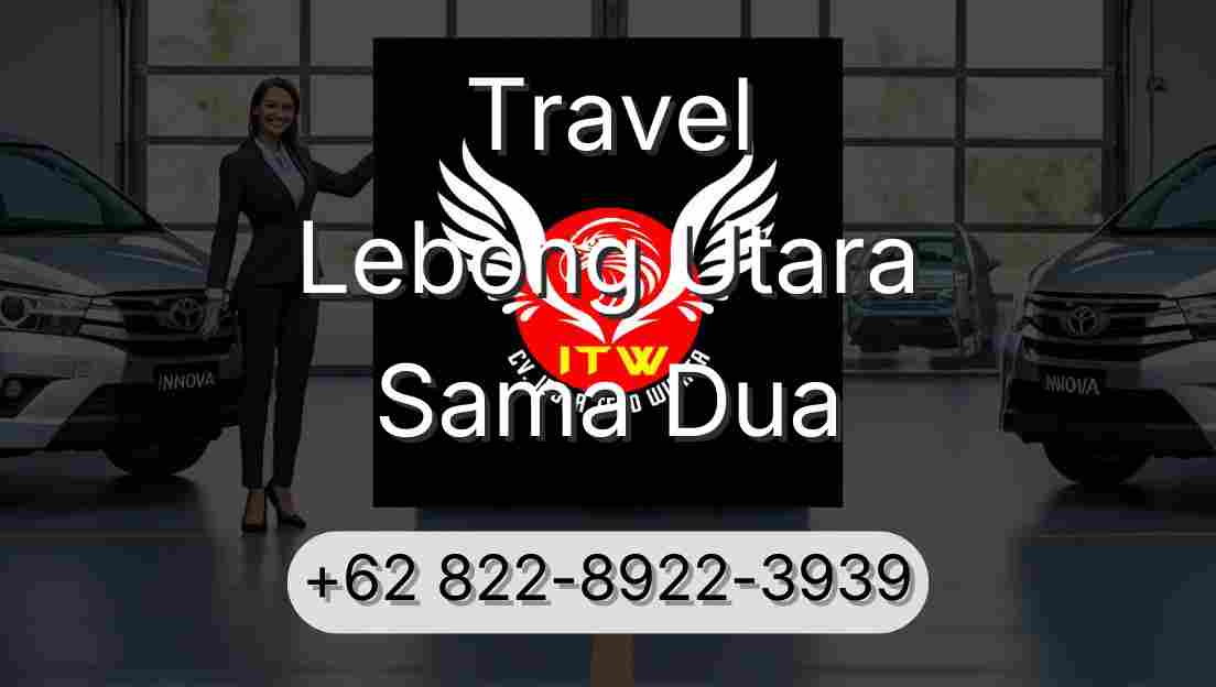 Travel Lebong Utara Sama Dua