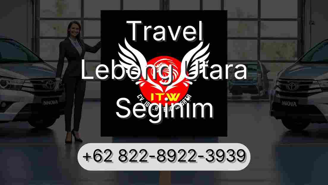 Travel Lebong Utara Seginim