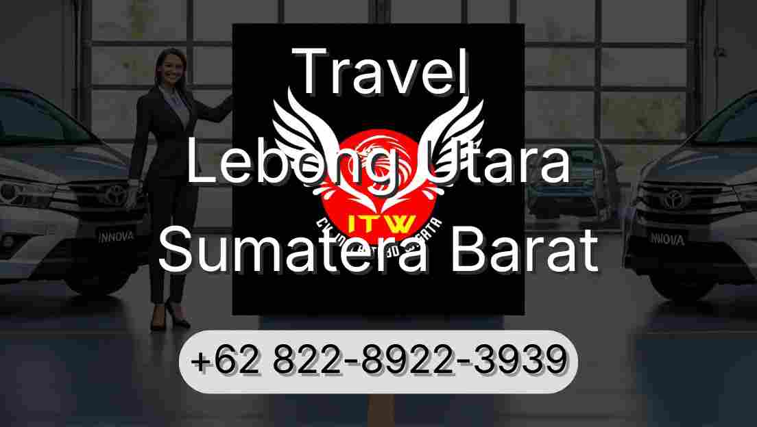 Travel Lebong Utara Sumatera Barat