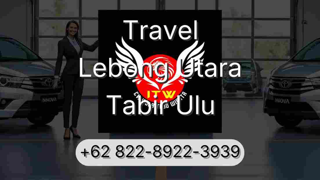Travel Lebong Utara Tabir Ulu