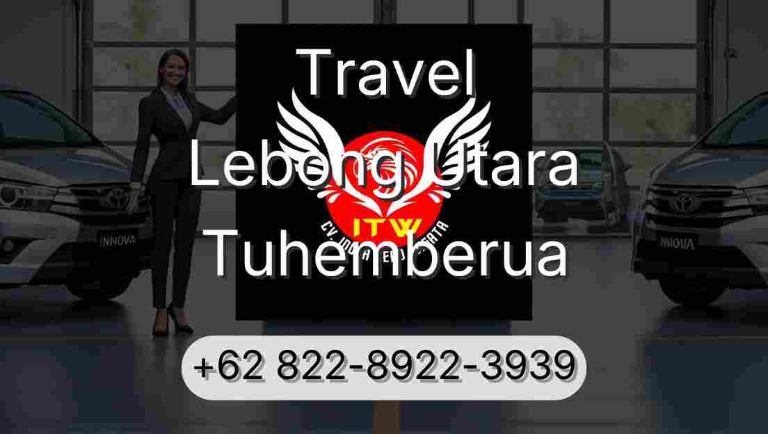 Travel Lebong Utara Tuhemberua