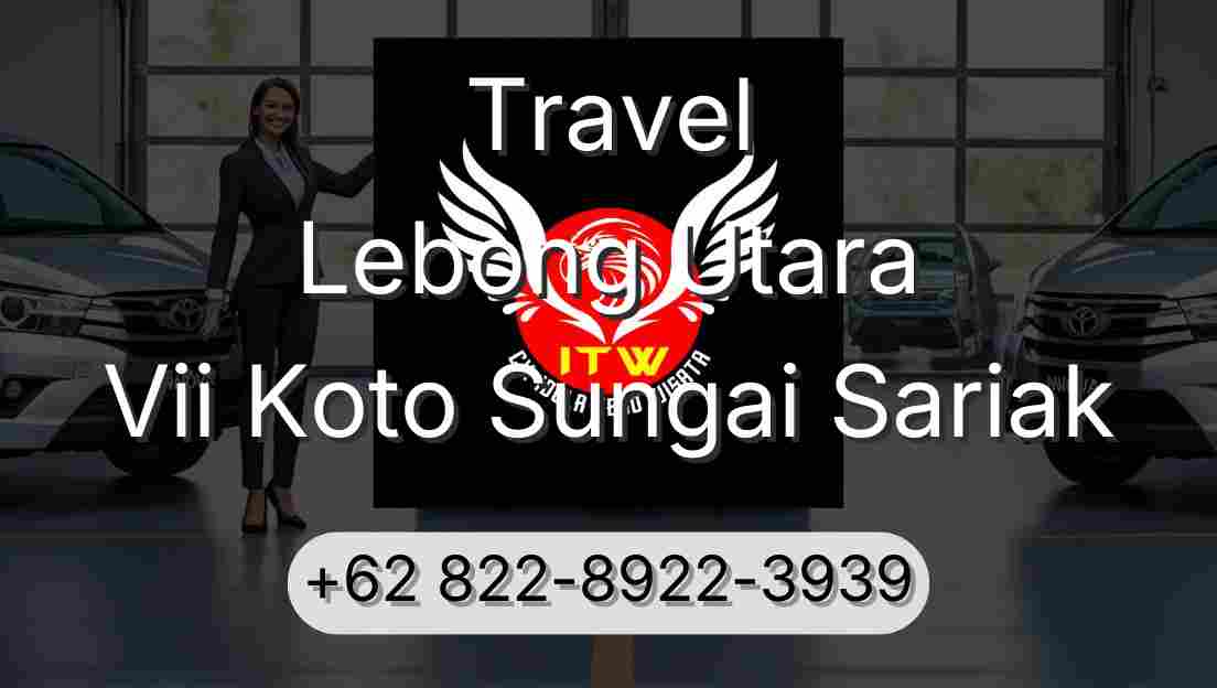 Travel Lebong Utara Vii Koto Sungai Sariak