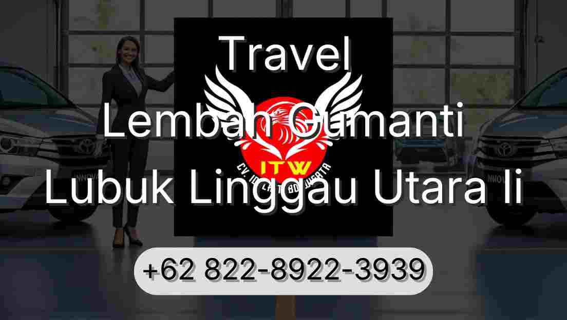 Travel Lembah Gumanti Lubuk Linggau Utara Ii