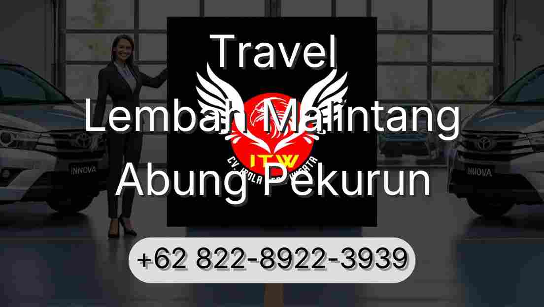 Travel Lembah Malintang Abung Pekurun