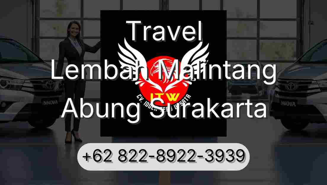 Travel Lembah Malintang Abung Surakarta