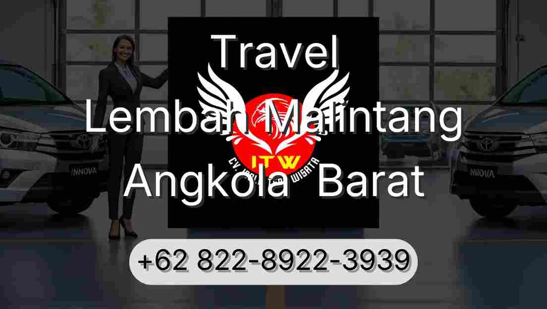 Travel Lembah Malintang Angkola  Barat