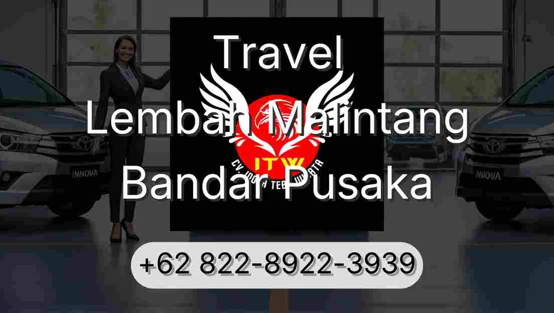 Travel Lembah Malintang Bandar Pusaka