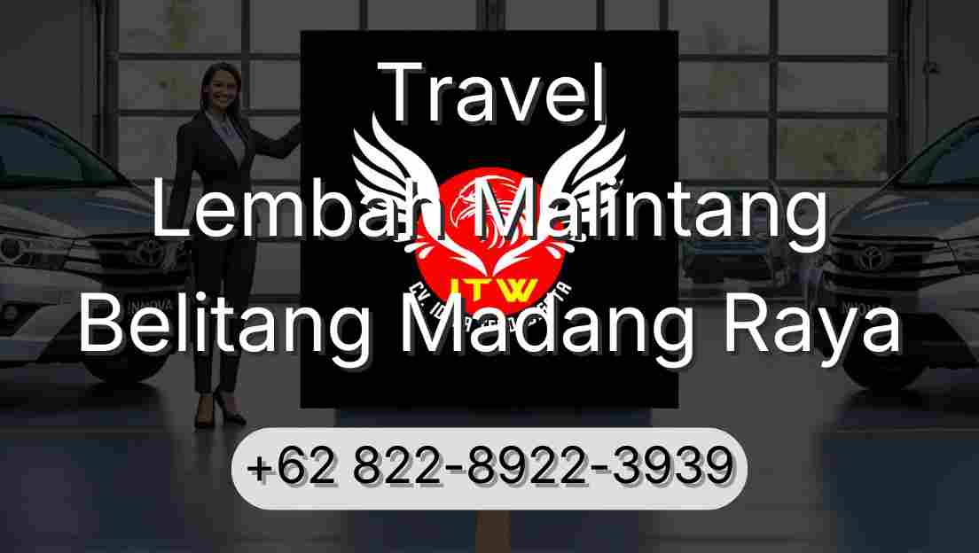 Travel Lembah Malintang Belitang Madang Raya