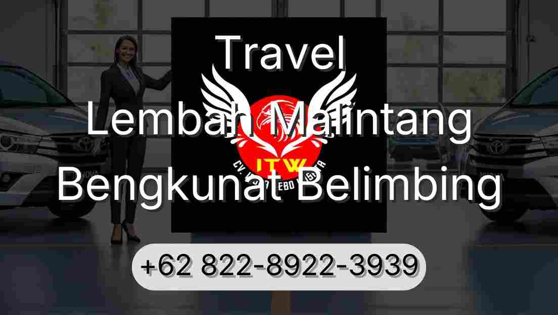 Travel Lembah Malintang Bengkunat Belimbing