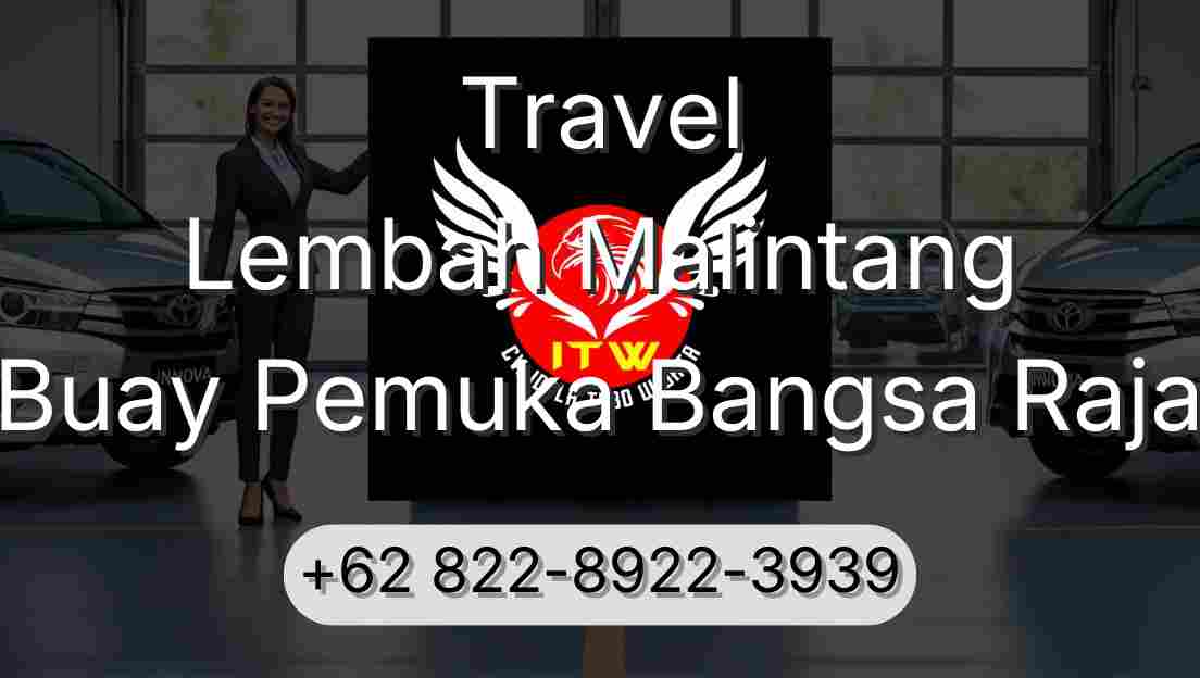 Travel Lembah Malintang Buay Pemuka Bangsa Raja