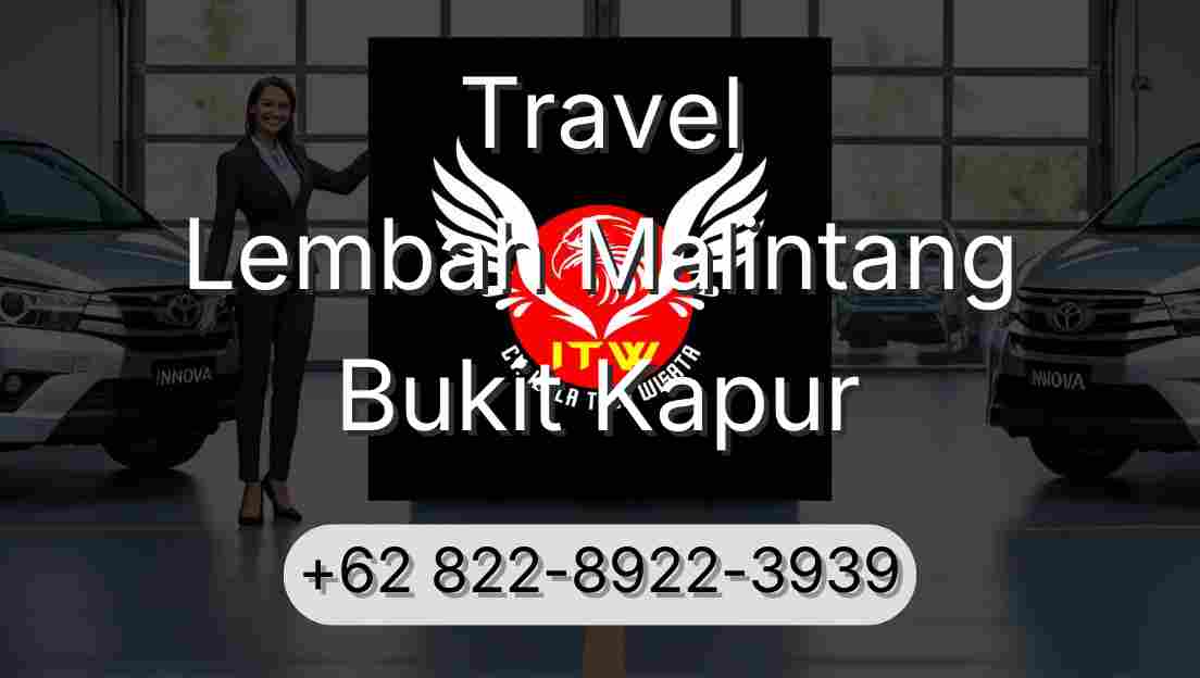 Travel Lembah Malintang Bukit Kapur