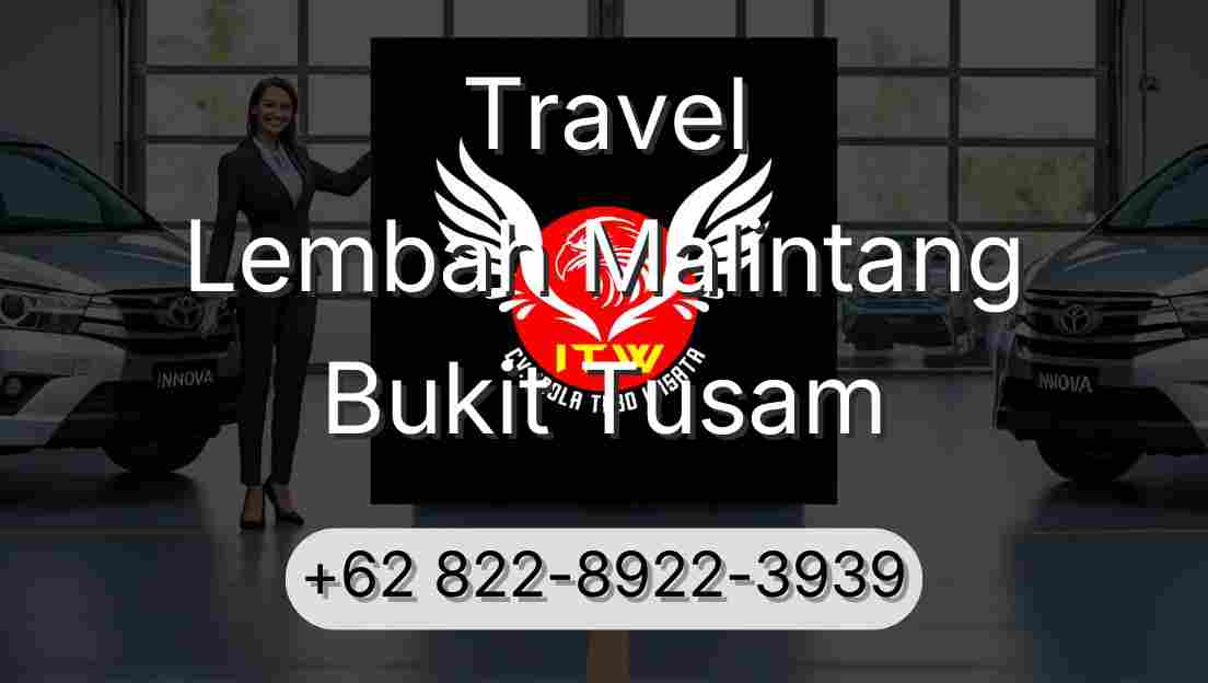 Travel Lembah Malintang Bukit Tusam