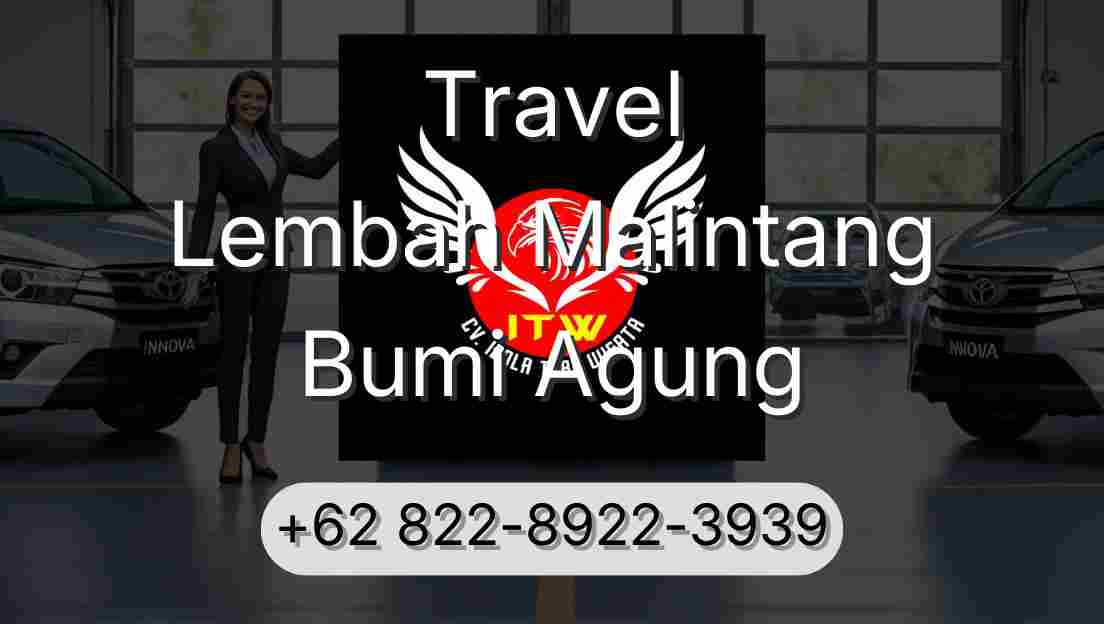 Travel Lembah Malintang Bumi Agung