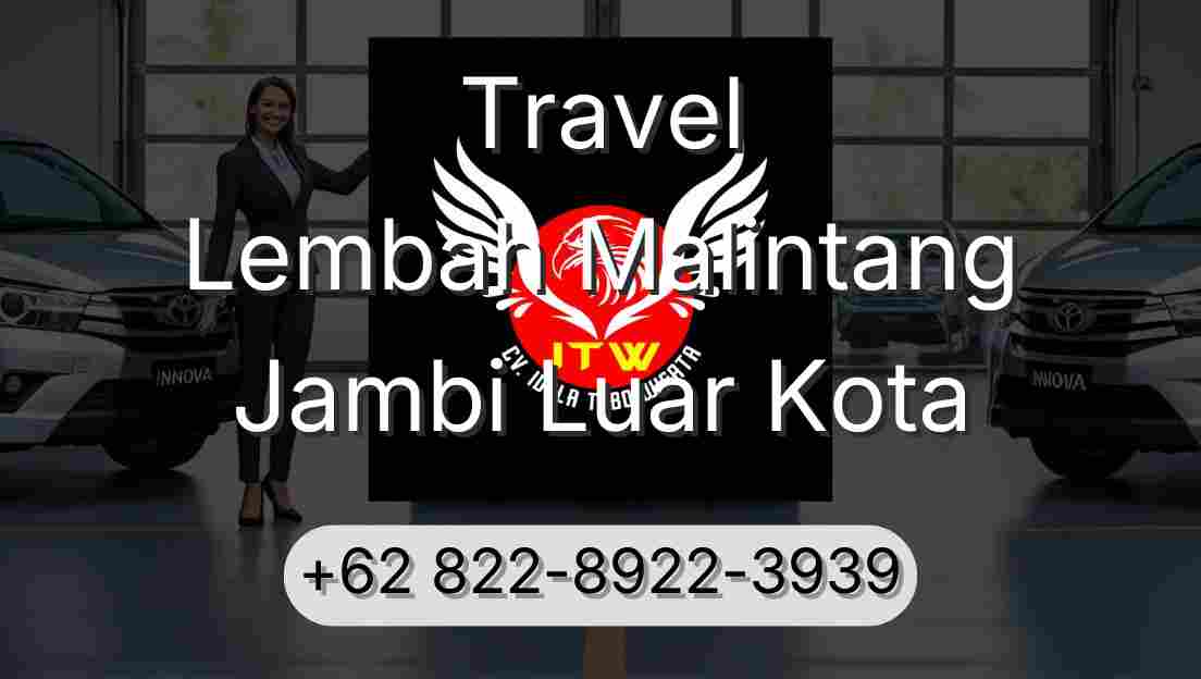 Travel Lembah Malintang Jambi Luar Kota