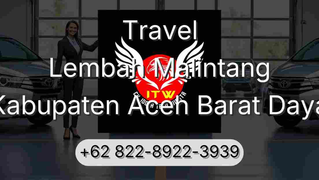 Travel Lembah Malintang Kabupaten Aceh Barat Daya