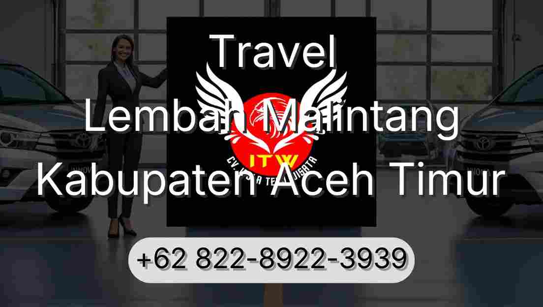 Travel Lembah Malintang Kabupaten Aceh Timur