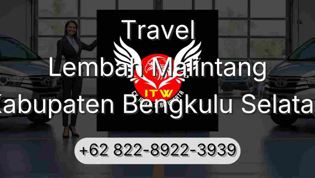 Travel Lembah Malintang Kabupaten Bengkulu Selatan