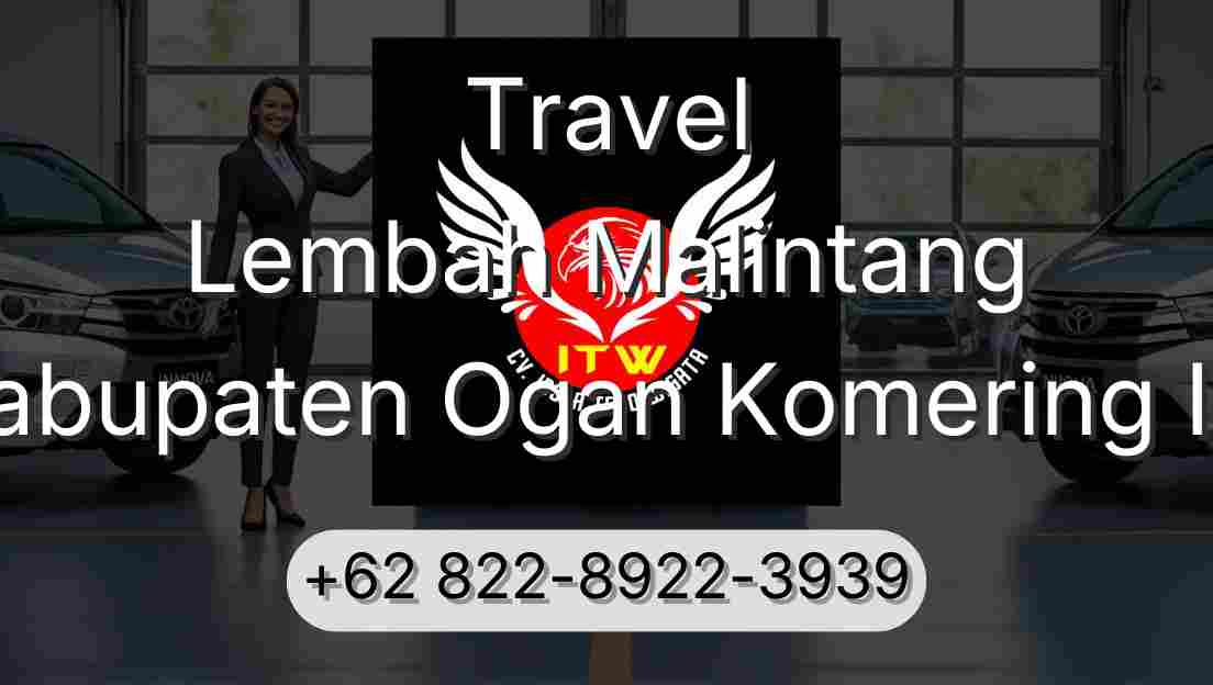 Travel Lembah Malintang Kabupaten Ogan Komering Ilir
