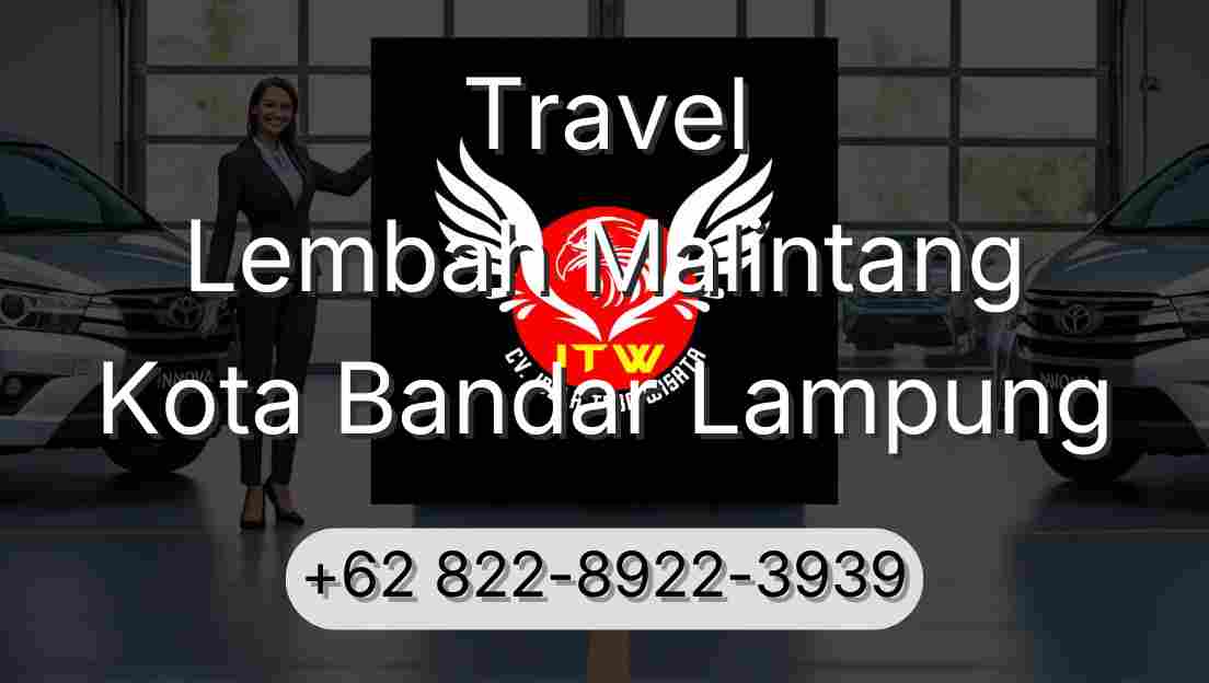 Travel Lembah Malintang Kota Bandar Lampung