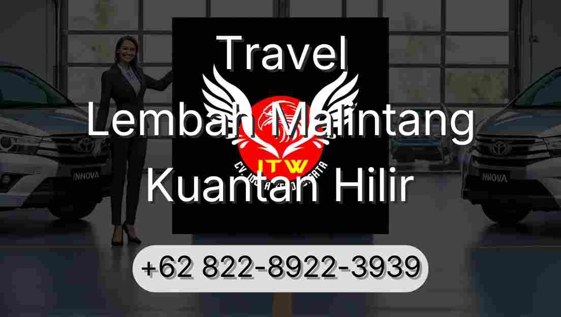 Travel Lembah Malintang Kuantan Hilir