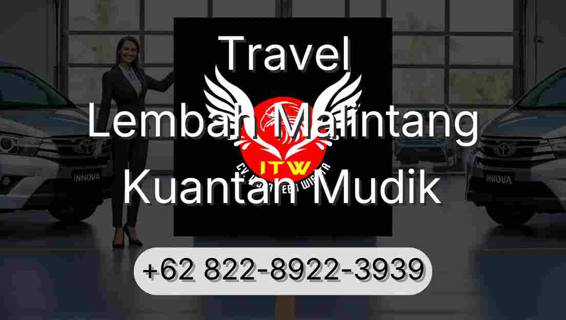 Travel Lembah Malintang Kuantan Mudik