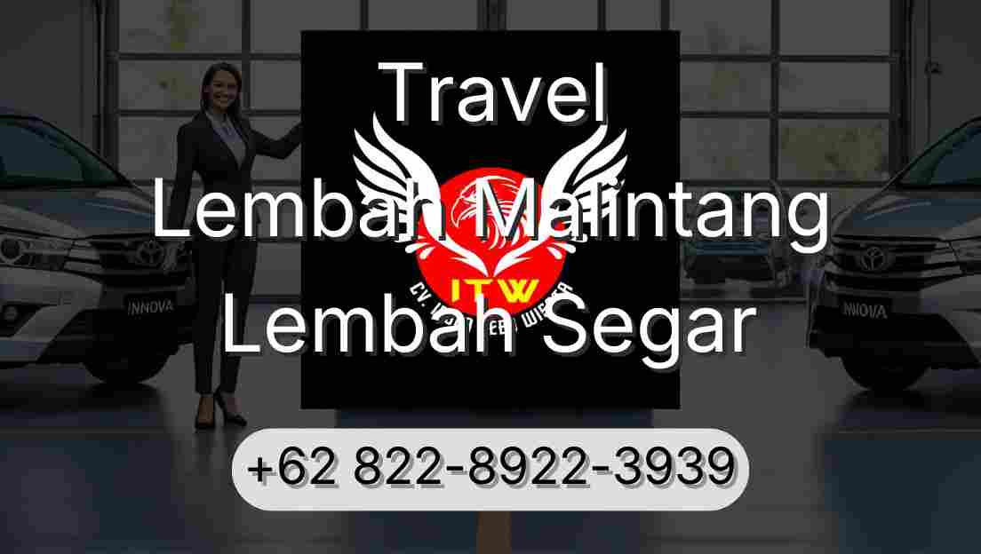 Travel Lembah Malintang Lembah Segar