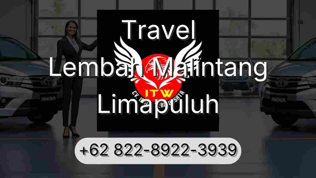 Travel Lembah Malintang Limapuluh