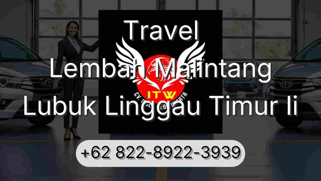 Travel Lembah Malintang Lubuk Linggau Timur Ii