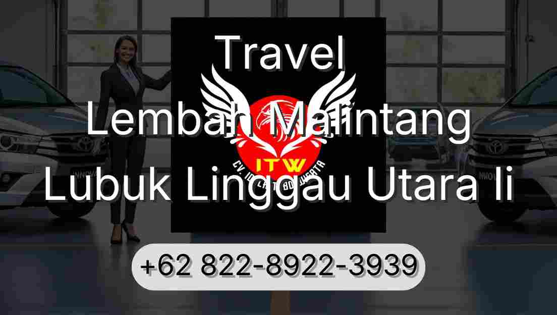 Travel Lembah Malintang Lubuk Linggau Utara Ii