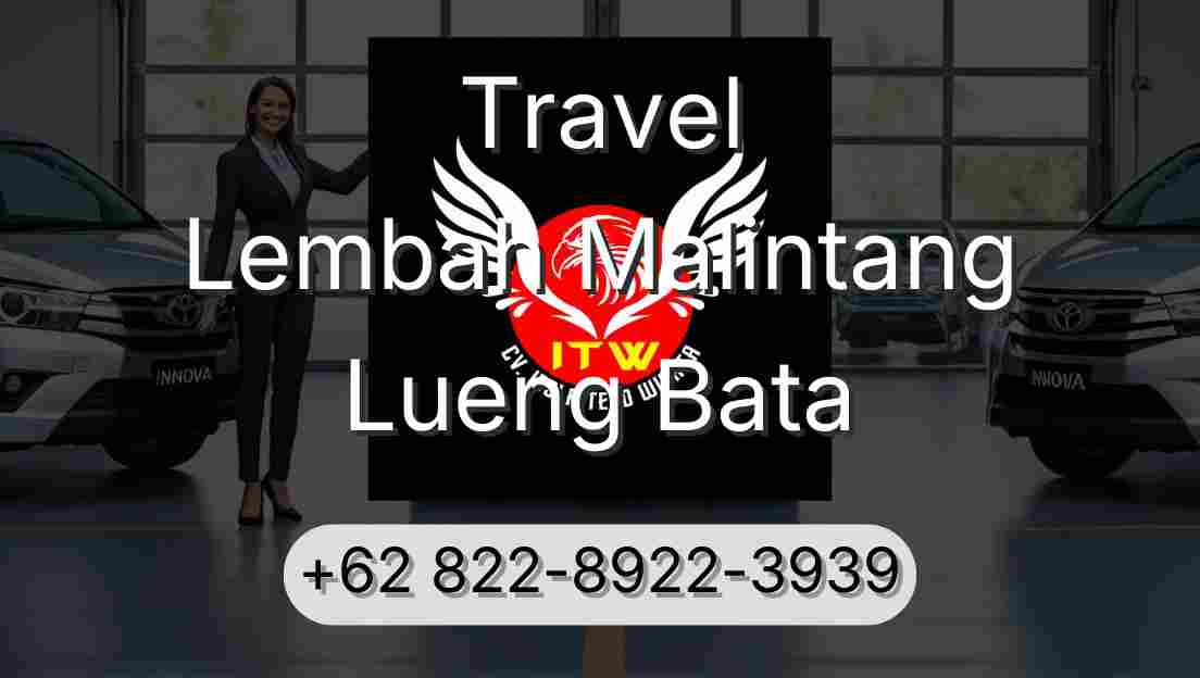 Travel Lembah Malintang Lueng Bata