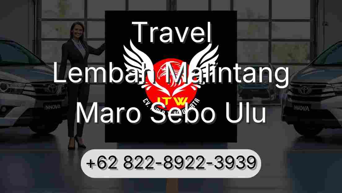 Travel Lembah Malintang Maro Sebo Ulu